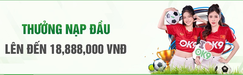 Khuyến Mãi OK9 - Những Ưu Đãi Độc Quyền Chỉ Có Trong 2026