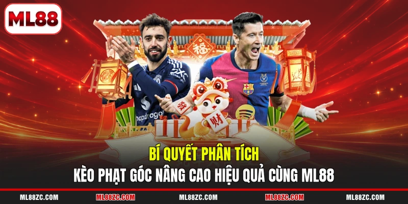 Kèo Phạt Góc: 3 Mẹo Phân Tích Hiệu Quả Cho Người Chơi Kèo Phạt Góc: 3 Mẹo Phân Tích Hiệu Quả Cho Người Chơi