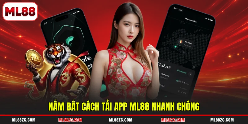 Tải App ML88 | Giải Trí Online Tiện Lợi Mọi Lúc Mọi Nơi Tải App ML88 | Giải Trí Online Tiện Lợi Mọi Lúc Mọi Nơi