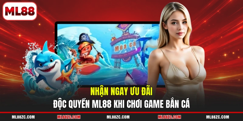 Bắn Cá - Bí Quyết Săn Thưởng Cực Khủng Dễ Dàng ML88